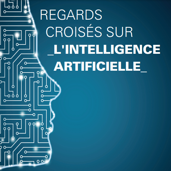 Couverture de l'étude "Regards croisés sur l'intelligence artificielle"